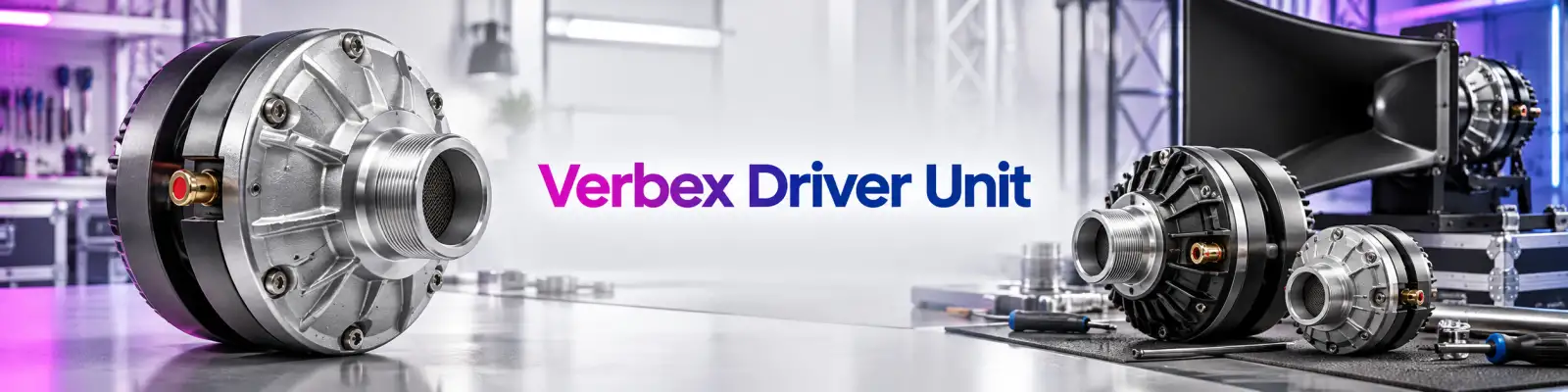 Verbex Driver Unit | Professional PA Horn Speaker Drivers & Compression Driver Units